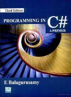 Programming in C# : A Primer,Balaguruswamy