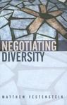 Negotiating Diversity: Culture, Deliberation, Trust