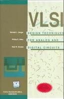 VLSI Design Techniques for Analog and Digital Circuits