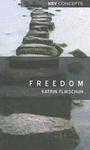 Freedom: Contemporary Liberal Perspectives