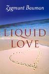Liquid Love: On the Frailty of Human Bonds