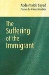 The Suffering of the Immigrant 3rd Edition