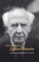 Conversations with Zygmunt Bauman