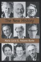 The New History: Confessions and Conversations