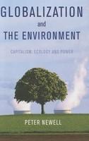 Globalization and the Environment: Capitalism, Ecology & Power