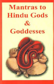 Mantras to Hindu Gods & Goddesses (vol.3)