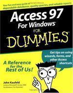 Access 97 for Windows For Dummies illustrated edition Edition