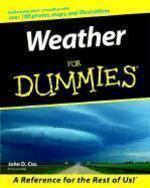 Weather for Dummies. 1st Edition