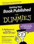 Getting Your Book Published for Dummies 1st  Edition