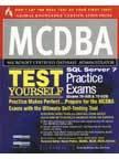 MCDBA SQL SERVER 7: TEST YOURSELF PRA