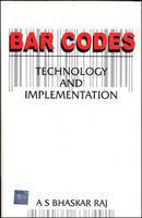 BAR CODES: Technology and Implementation