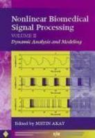 Nonlinear Biomedical Signal Processing, Volume 2, Dynamic Analysis and Modeling