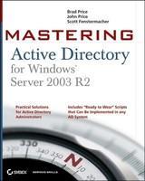 Mastering Active Directory for Windows Server 2003 R2