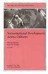 Socioemotional Development Across Cultures: New Directions for Child and Adolescent Development