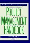 The Project Management Institute Project Management Handbook 1st Edition
