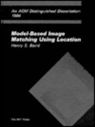 Model-Based Image Matching Using Location (ACM Distinguished Dissertation)