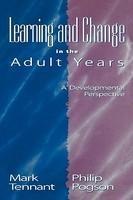 Learning and Change in the Adult Years New ed Edition