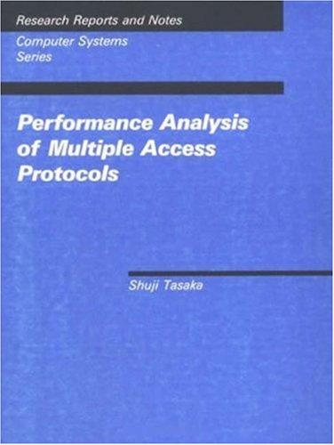 Performance Analysis of Multiple Access Protocol (Computer Systems Series)