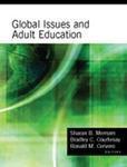 Global Issues and Adult Education: Perspectives from Latin America, Southern Africa, and the United States