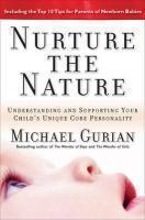 Nurture the Nature: Understanding and Supporting Your Child's Unique Core Personality