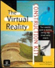 The Virtual Reality Construction Kit