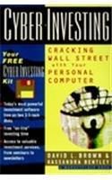Cyber-Investing: Cracking Wall Street With Your Personal Computer 
