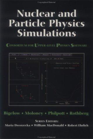 Nuclear and Particle Physics Simulations: The Consortium of Upper-Level Physics Software 