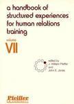 A Handbook of Structured Experiences for Human Relations Training, Volume VII 1st Edition