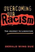 Overcoming Our Racism Pbk