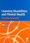 Learning Disabilities and Mental Health: A Nursing Perspective