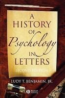 A History of Psychology in Letters 2nd  Edition