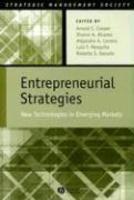 Entrepreneurial Strategies: New Technologies and Emerging Markets