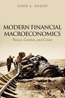 Modern Financial Macroeconomics: Panics, Crashes, and Crises