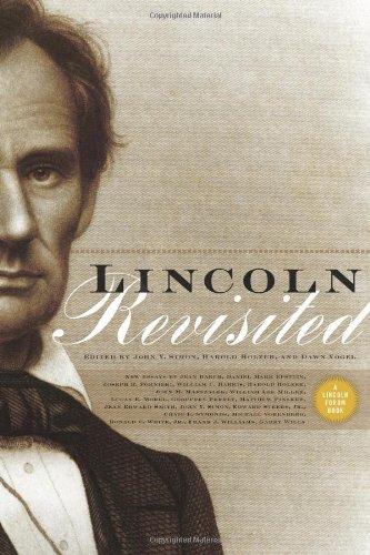 Lincoln Revisited: New Insights from the Lincoln Forum (Lincoln Forum Books) 