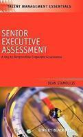 Senior Executive Assessment: A Key to Responsible Corporate Governance