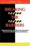 Breaking the Barriers: Helping Female and Minority Students Succeed in Mathematics and Science 1st ed. Edition