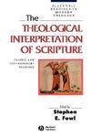 The Theological Interpretation of Scripture: Classic and Contemporary Readings