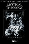 Mystical Theology: The Integrity of Spirituality and Theology