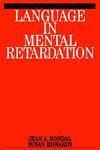 Language in Mental Retardation