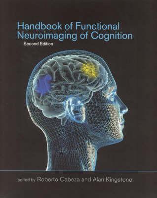 Handbook of Functional Neuroimaging of Cognition (Cognitive Neuroscience)