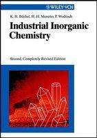 Industrial Inorganic Chemistry, 2nd Completely Revised Edition 0002 Edition