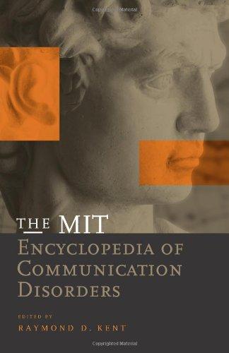 The MIT Encyclopedia of Communication Disorders (Bradford Books)