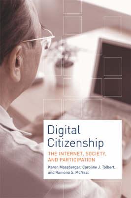 Digital Citizenship: The Internet, Society, and Participation