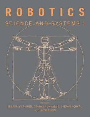 Robotics: Science and Systems I (No. 1)