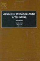 Advances In Management Accounting, Volume 12