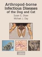 Arthropod-Borne Infectious Diseases of the Dog and Cat