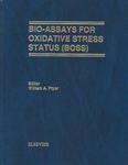 Bio-Assays for Oxidative Stress Status 1st Edition