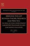 Bridging the gap between theory, research and practiec: The Role of Child Development Laboratory programs in early childhood education Vol. 12