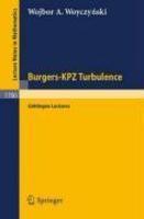 Burgers-Kpz Turbulence: G Ttingen Lectures