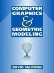 Computer Graphics and Geometric Modeling 1st Edition 1st Edition